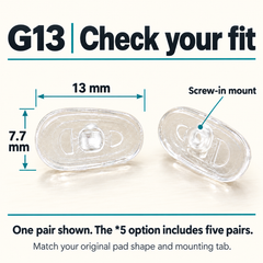 G13 nose pad pair, 13 x 7.7 mm body and screw-in tab