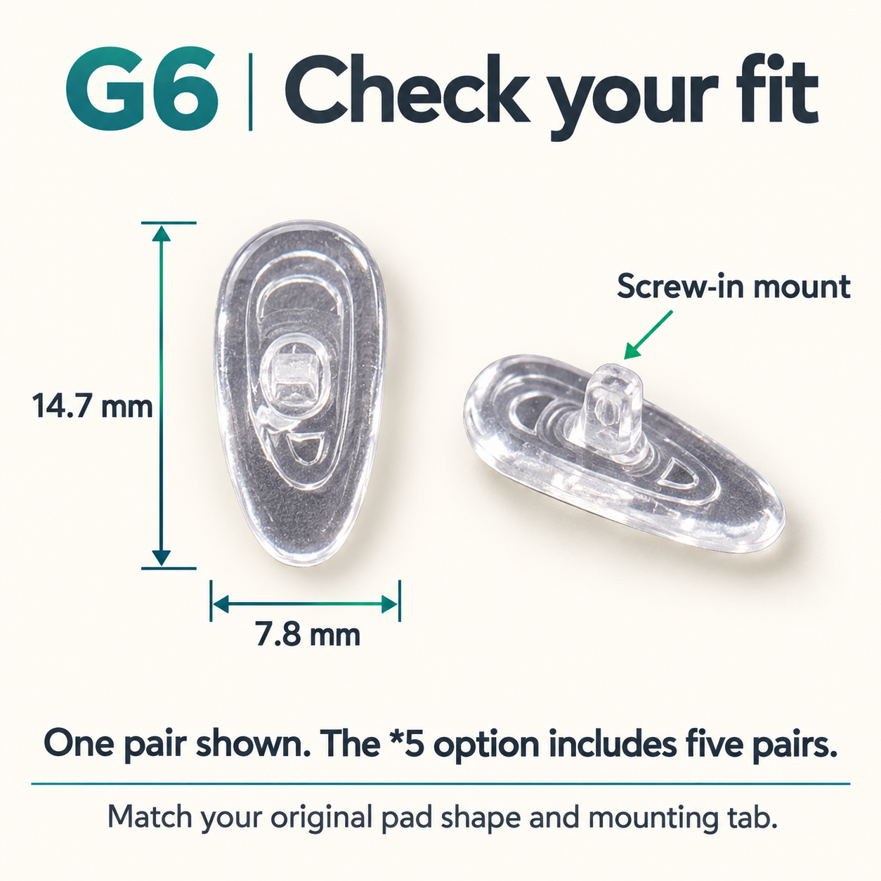 One pair of G6 parts showing 14.7 x 7.8 mm dimensions and Screw-in, same design for either side